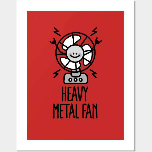 Heavy Metal Fan Funny ventilator Hard Rock & Metal Music pun Wall Art by LaundryFactory